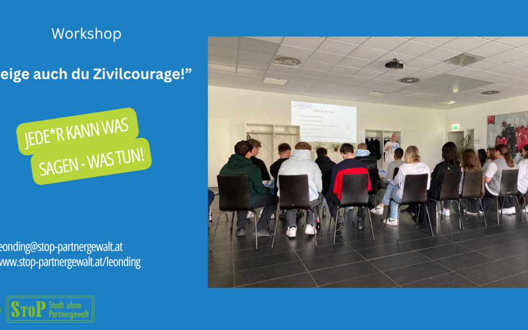 StoP Leonding: Workshop „Zeige auch du Zivilcourage!“ an der Produktionsschule Leonding